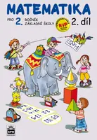 Matematika pro 2. r. ZŠ, pracovní učebnice (2. díl) - Miroslava Čížková Pišlova