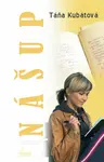 Nášup - Táňa Kubátová