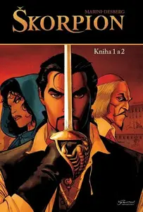 Škorpion 1+2 - Stephen Desberg, Enrico Marini