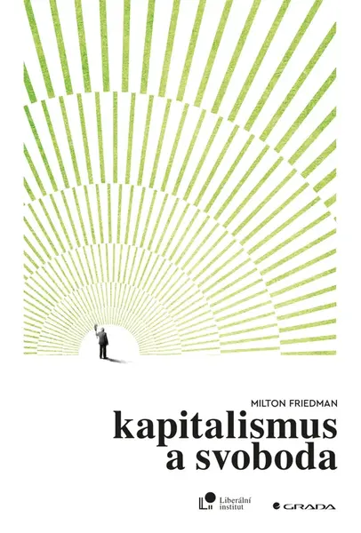 Kapitalismus a svoboda - Milton Friedman