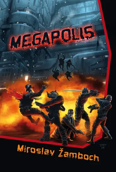 Megapolis - Miroslav Žamboch