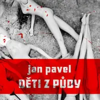 Děti z půdy - Jan Pavel