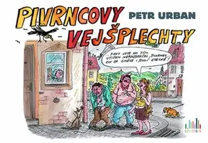 Pivrncovy vejšplechty - Petr Urban