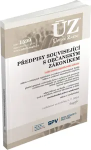 ÚZ č. 1599 - Předpisy související s občanským zákoníkem - veřejné rejstříky, evidence skutečných majitelů, mezinárodní právo soukromé, ...