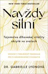 Navždy silní - Gabrielle Lyon