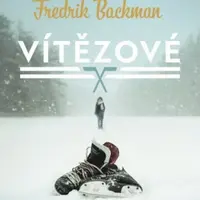 Vítězové - Fredrik Backman