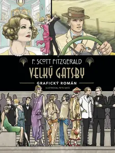 Velký Gatsby: komiks - Francis Scott Fitzgerald