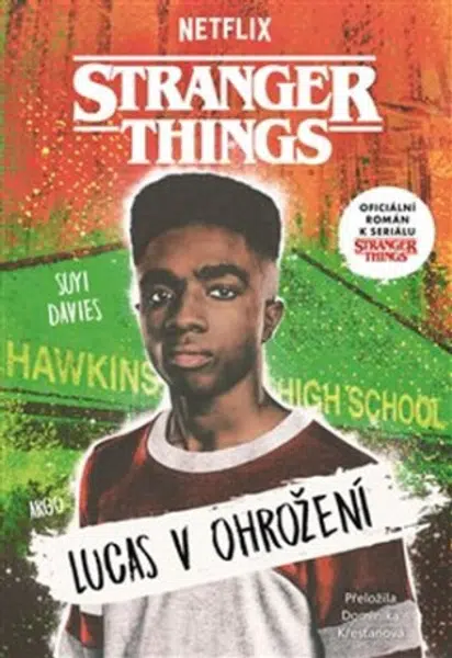 Stranger Things: Lucas v ohrožení - Suyi Davies