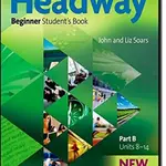 New Headway Beginner Student´s Book B (3rd) - John Soars, Liz Soars