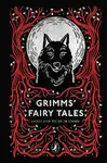 Grimms' Fairy Tales - Jacob Grimm, Wilhelm Grimm
