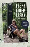 Pěšky kolem Česka - Petr Nazarov