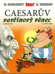 Asterix 8 - Caesarův vavřínový věnec - René Goscinny, Albert Uderzo
