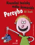 Kouzelné tenisky mého kamaráda Percyho - Ulf Stark