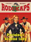 Pistolníci krásné lady - Glenn Mortimer
