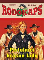 Pistolníci krásné lady - Glenn Mortimer - e-kniha