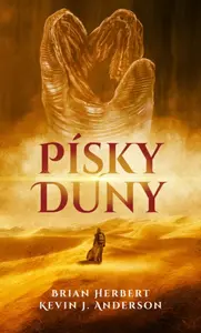 Písky Duny - Brian Herbert, Kevin J. Anderson