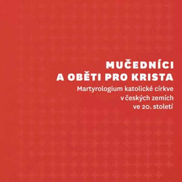 Mučedníci a oběti pro Krista - Jan Stříbrný