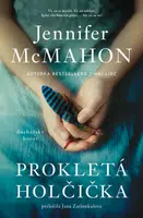 Prokletá holčička - Jennifer McMahon - e-kniha