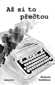 Až si to přečtou - Michaela Stehlíková