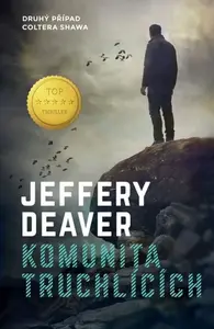 Komunita truchlících - Jeffery Deaver