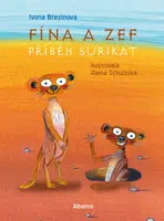 Fína a Zef: Příběh surikat - Ivona Březinová - e-kniha