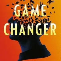 Game Changer - Neal Shusterman