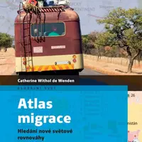 Atlas migrace - Catherine Withol de Wenden