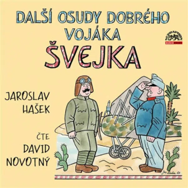 Další osudy dobrého vojáka Švejka - Jaroslav Hašek - audiokniha