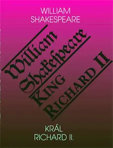 Král Richard II. / King Richard II - William Shakespeare
