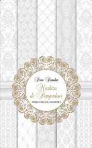 Markíza de Pompadour - Dora Duncker