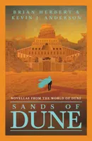 Sands of Dune - Brian Herbert, Kevin J. Anderson