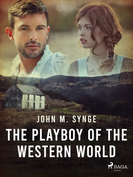 The Playboy of the Western World - John Millington Synge