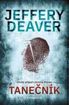 Tanečník - Jeffery Deaver - e-kniha