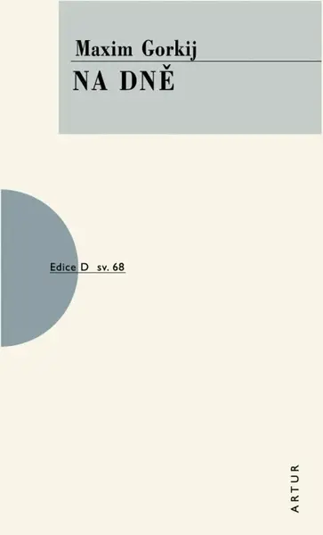Na dně - Maxim Gorkij