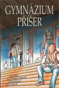 Gymnázium příšer - Antonín Tesař, Jiří Tesař