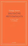 Skutečné přítomnosti - George Steiner