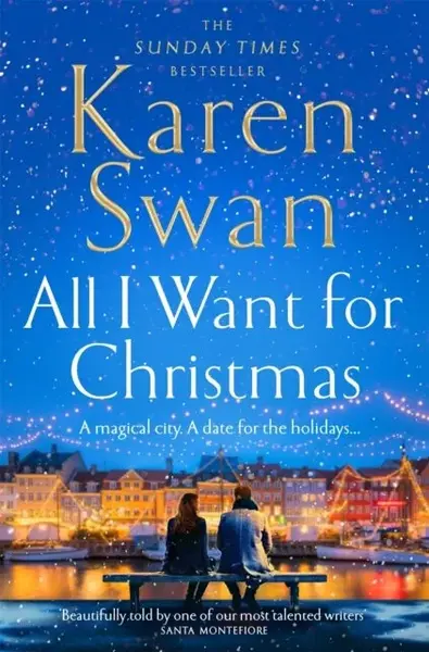 All I Want for Christmas - Karen Swan