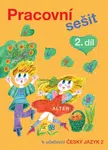 Pracovní sešit k Českému jazyku 2, 2. díl - Lenka Bradáčová
