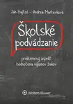 Školské podvádzanie - Ján Bajtoš, Andrea Marhevková