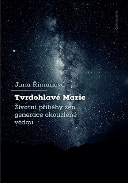 Tvrdohlavé Marie - Jana Římanová - e-kniha