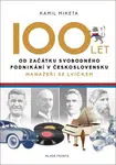 100 let od začátku svobodného podnikání v Československu (Defekt) - Kamil Miketa