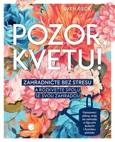 E-kniha: Pozor, kvetu! od Beck Sven