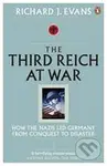 Third Reich at War - Richard J. Evans