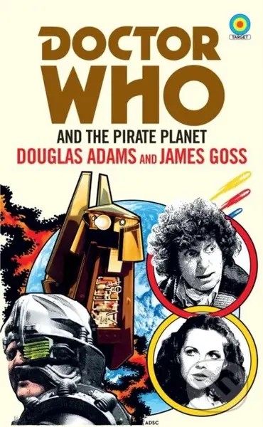 Doctor Who and The Pirate Planet (target collection) - kniha z kategorie Sci-fi