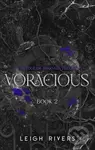 Voracious (Deluxe Edition) - Leigh Rivers - kniha z kategorie Romantika