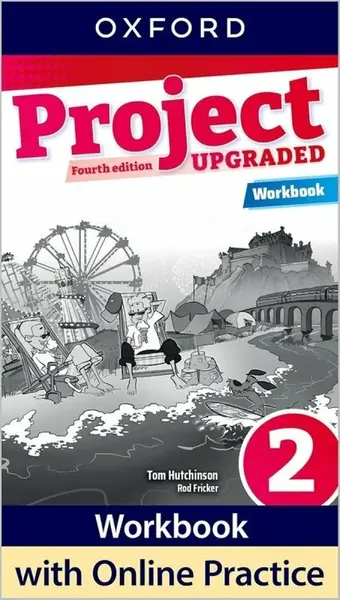 Project Fourth Edition Upgraded edition 2 Workbook - Tom Hutchinson