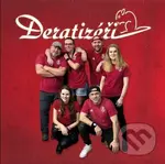 Deratizéři:  Best Of (CD) - Deratizéři, Deratizéři,Deratizéři:  Best Of (CD) - Deratizéři, Deratizéři