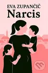 Narcis - Eva Zupančič