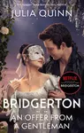 Bridgerton: An Offer From A Gentleman