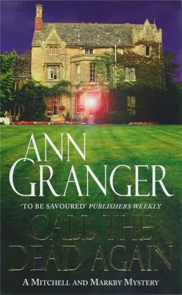 Call the Dead Again (Mitchell & Markby 11) - Ann Granger